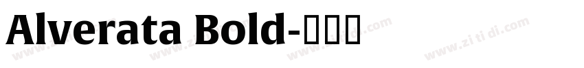 Alverata Bold字体转换 Alverata Bold字体转换